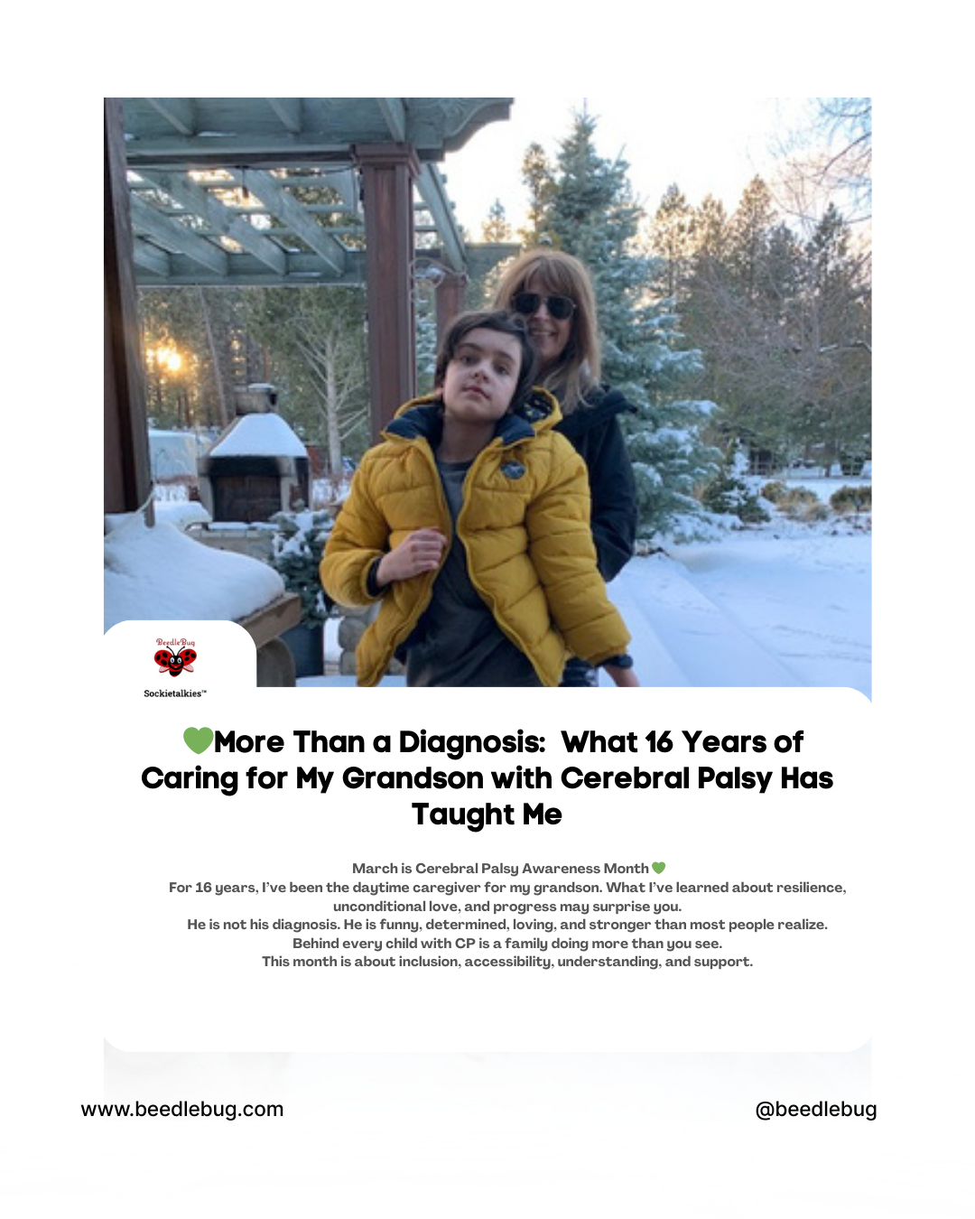 More Than a Diagnosis 💚: What 16 Years of Caring for My Grandson with Cerebral Palsy has Taught ME.